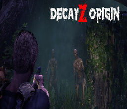 DecayZ Origin Setup Download PC